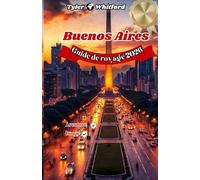 Buenos Aires Guide de voyage 2026: Découvrez l'âme de l'Argentine à travers sa culture, sa cuisine et ses rues captivantes.