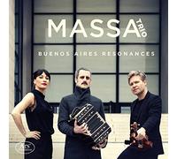 Buenos Aires Resonances / Massa Trio