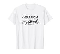 Buenos Amigos Gracias por Ser Parte De Mi Historia Amistad Camiseta