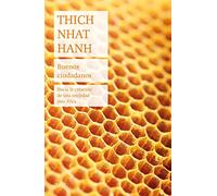 Thich Nhat Hanh – Buenos ciudadanos – Hacia la creación de una sociedad más ética