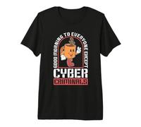 Buenos días a Todos Seguridad de la información Ciberseguridad Camiseta Premium
