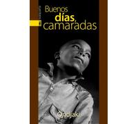 Buenos días, camaradas (GEBARA)