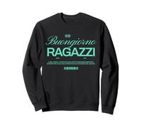 Buenos días Chicos Dicho Italiano: Sol, Amor, Pizza Sudadera