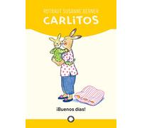 ¡Buenos días! (Colección 'Carlitos', de Rotraut Susanne Berner): 1