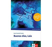 Buenos días, Laia: Lektüre