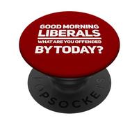 Buenos días liberales ¿qué te ofende Hoy? PopSockets PopGrip Adhesivo