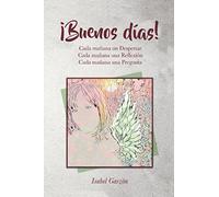 ¡Buenos días! (SIN COLECCION)
