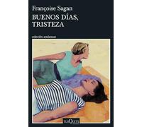 Buenos días, tristeza (Andanzas)