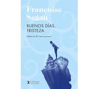 Buenos días, tristeza (Cinco décadas)