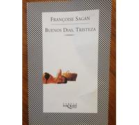 Buenos días, tristeza (FÁBULA)