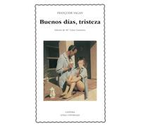 Buenos días, tristeza (Letras Universales)