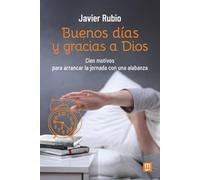 Buenos Dias Y Gracias A Dios
