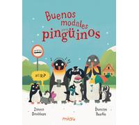 Buenos modales para pingüinos (Miau)