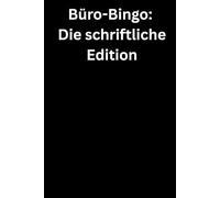 Büro-Bingo: Die schriftliche Edition: Premium Notizbuch (A5, Hardcover, 100 karierte Seiten)