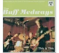 Buff Medways - This Is This