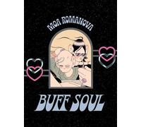 Buff soul