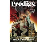 Buffagni, Matteo - Prodigy, Volume 2: The Icarus Society (PRODIGY TP)