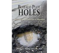 Buffalo Plot Holes - Short Stories Thrown Out of Alignment