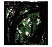 Buffalo Tom - Birdbrain