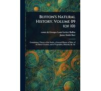 Buffon's Natural History. Volume 09 (of 10)