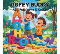 BUFFY BUDDY: ABC FUN : WRITE & Colour