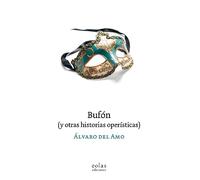 Bufón (y otras historias operísticas): 15 (Leteo)