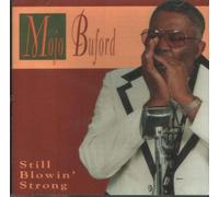 Buford,Mojo - Still Blowin Strong