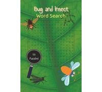 Bug and Insect Word Search Puzzle Book: Word Searches with Easy to Read Print about Bugs, Insects, Friendly Critters, and More | 6x9 Inches | 100 ... Gift for Vacations, Holidays and Free Time