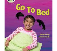 Bug Club Phonics - Phase 3 Unit 6: Go to Bed