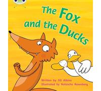 Bug Club Phonics - Phase 3 Unit 7: The Fox and the Ducks