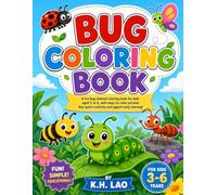 Bug Coloring Book for Kids Ages 3-6: Fun and Easy Insect Coloring Pages Featuring Butterflies, Ladybugs, Bees, Caterpillars, Ants, and More | Simple ... Toddlers, and Kindergarten Children