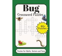 Bug Crossword: Crossword Puzzles with Easy-to-Read Print about Bugs, Deadly & Venomous Bugs, Bugs in Folklore, Mythology and More | 6×9 inches, 136 ... Gift for Vacations, Holidays and Relaxation