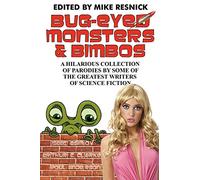 Bug-Eyed Monsters & Bimbos