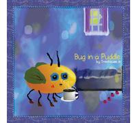 Bug in a Puddle