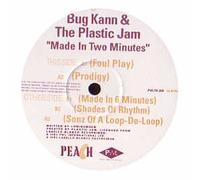 Bug Kann & The Plastic Jam / Made In Two Minutes (Remix)