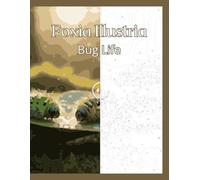 Bug Life Whimsical Garden Insects to Color for All Skills