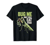 Bug Me and I Will Eat You Actitud de Regreso - Camiseta