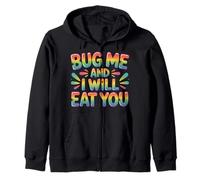 Bug Me and I Will Eat You Actitud de Regreso - Sudadera con Capucha