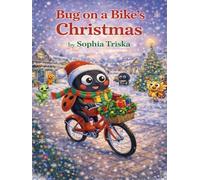 Bug on a Bike's Christmas (Bug on a Bike Presents)