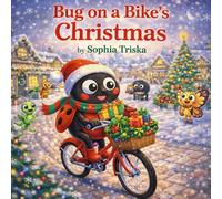 Bug on a Bike's Christmas (Bug on a Bike Presents)