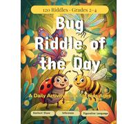 Bug Riddle of the Day: A Daily Activity Book for Kids Ages 7-10