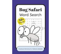 Bug Safari Word Search Puzzle Book: Word Searches with Easy to Read Print about Bugs, Insects and More | 6x9 inches, 110 pages | 50+ Puzzles ... Gift for Vacations, Holidays and Relaxation