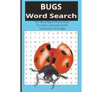 Bug Word Search: Bugs, Insects, and Entomophile’s Word Search