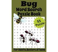 Bug Word Search Puzzle Book: Creepy-Crawly Fun! 55 Bug-Themed Puzzles to Challenge and Entertain 6x9 inch