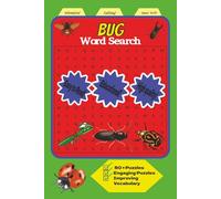 Bug Word Search Puzzle Book: Word Searches with Easy to Read Print about Bugs, Insects, Nature and More| 6x9 inches, 110 pages | 50+ Puzzles … Gift for Vacations, Holidays and Freetimes