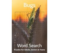 Bug Word Search Puzzle Book: Word Searches with Easy-to-Read Print about Insects, Creepy Crawlies, Beetles and More | 6x9 inches, 110 pages | 50+ Puzzles ... Gift for Vacations, Holidays and Fun Times