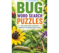 Bug Word Search Puzzles: Relaxing Word Search Puzzles for Adults & Seniors: 60 Insect-Themed Brain Games for Stress Relief, Nature Lovers, and Screen-Free Relaxation