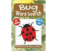 Bug Word Search: Word Searches with Easy to Read Print about Bugs, Insects, Pests and More | 6x9 inches, 110 pages | 50+ Puzzles ... Gift for Vacations, Holidays, and Leisure Time