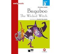 Bugaboo the Wicked Witch. Book + CD: Bugaboo the Wicked Witch + audio CD (Primaria.English letture) - 9788877545732