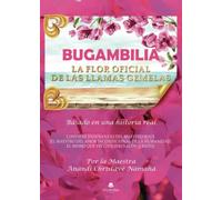 Bugambilia: La flor oficial de las Llamas Gemelas (SIN COLECCION)